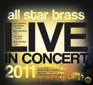All Star Brass - "Live in Concert 2011"